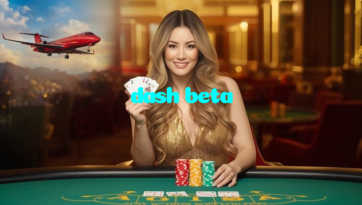 dash beta
